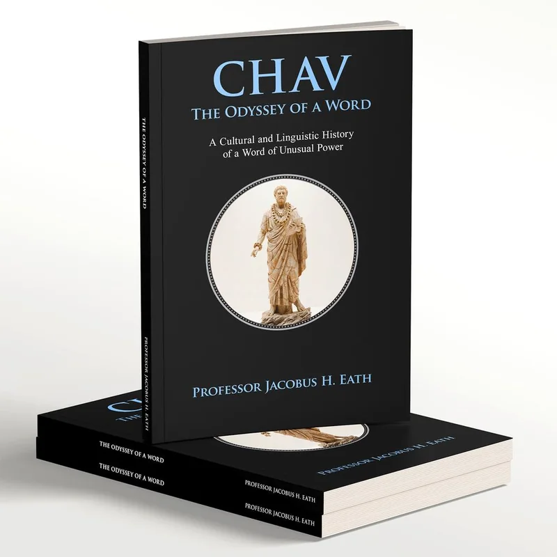 CHAV The Odyssey of a Word book