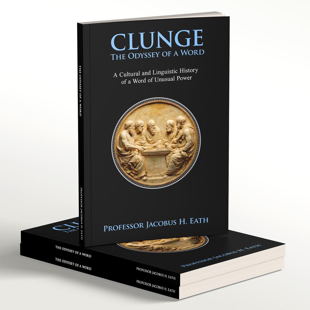 CLUNGE The Odyssey of a Word book