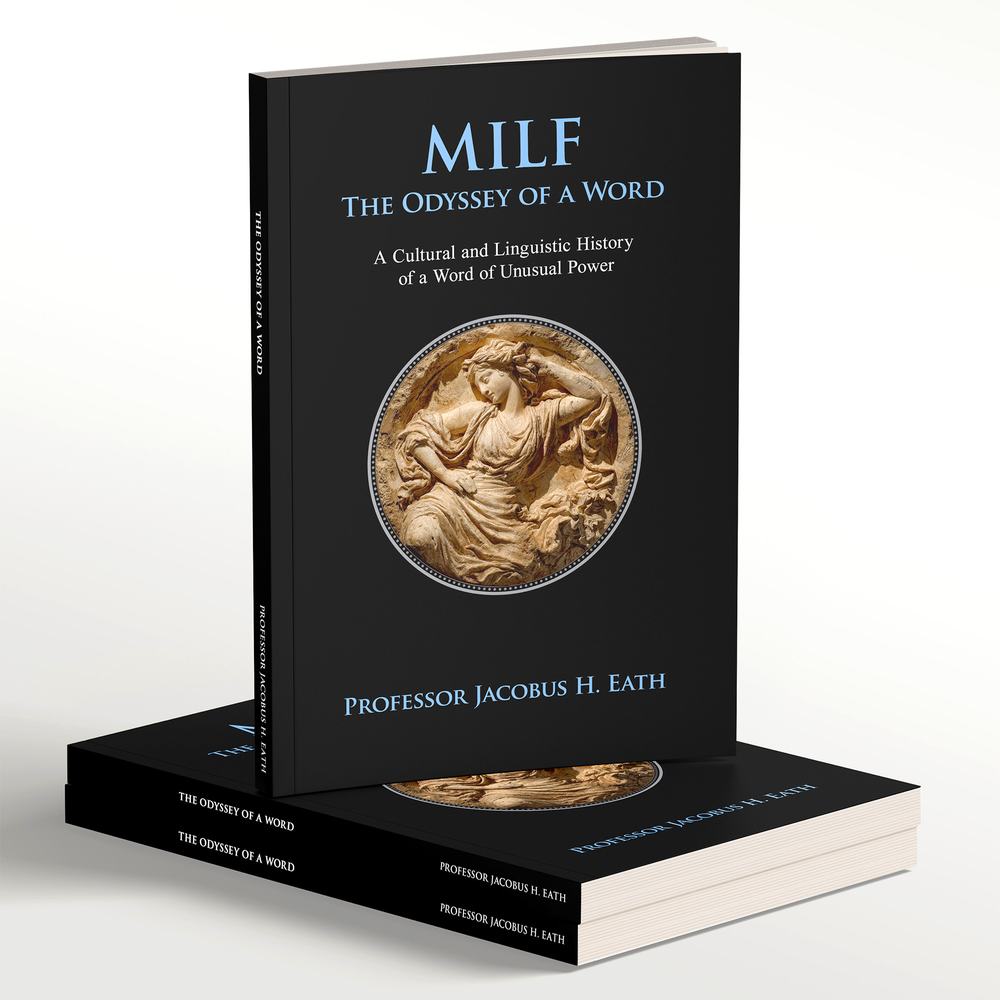 MILF The Odyssey of a Word book