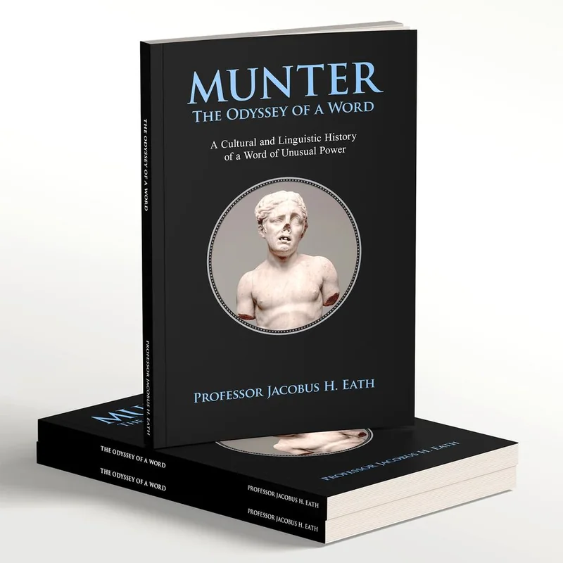 MUNTER The Odyssey of a Word book