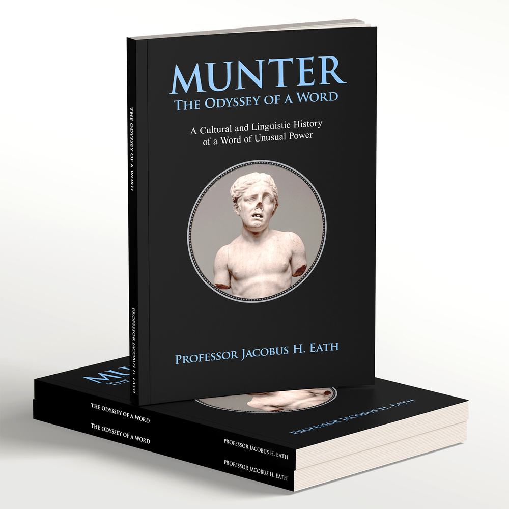 MUNTER The Odyssey of a Word book